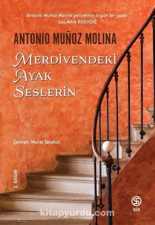 Belleğin Kıyılarında Bir Seyyah: Antonio Muñoz Molina