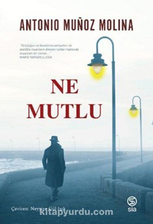 Belleğin Kıyılarında Bir Seyyah: Antonio Muñoz Molina