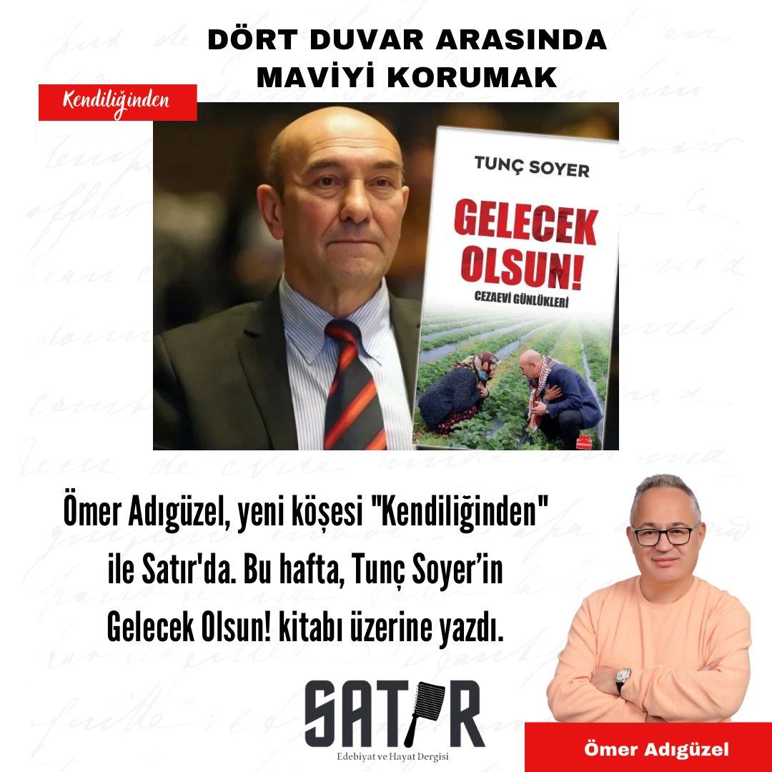 Dört Duvar Arasında Maviyi Korumak