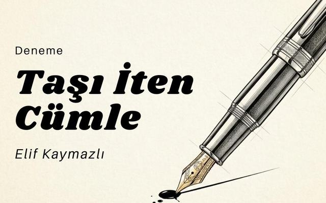 Taşı İten Cümle